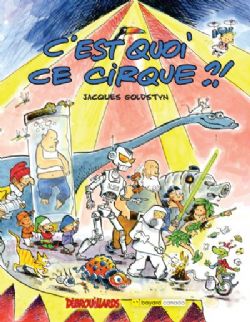 LES DÉBROUILLARDS -  C'EST QUOI CE CIRQUE (FRENCH V.)