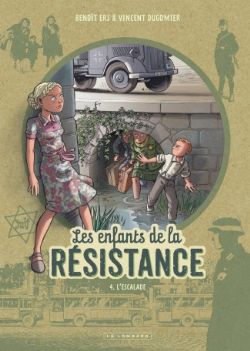 LES ENFANTS DE LA RÉSISTANCE -  L'ESCALADE (FRENCH V.) 04