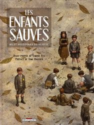 LES ENFANTS SAUVES: HUIT HISTOIRES DE SURVIE