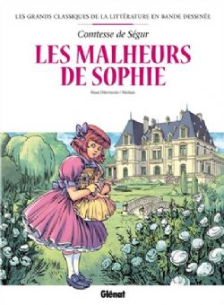 LES GRANDS CLASSIQUES DE LA LITTÉRATURE EN BANDE DESSINÉE -  LES MALHEURS DE SOPHIE 12