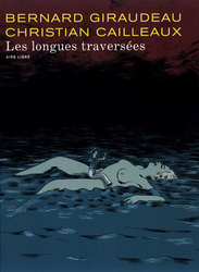 LES LONGUES TRAVERSEES