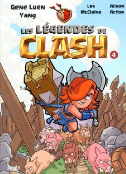 LES LÉGENDES DE CLASH -  (FRENCH V.) 04