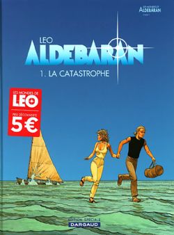 LES MONDES D'ALDEBARAN -  LA CATASTROPHE (PRIX DÉCOUVERTE) 1 -  ALDEBARAN 01