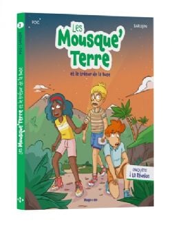 LES MOUSQUE'TERRE -  ET LE TRÉSOR DE LA BUSE - ENQUÊTE À LA RÉUNION (FRENCH V.)