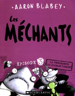 LES MÉCHANTS -  LA VENGEANCE DU COCHON DINGUE (FRENCH V.) 03