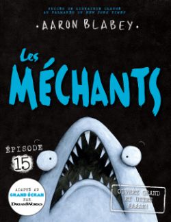 LES MÉCHANTS -  OUVREZ GRAND ET DITES AAAAH! (FRENCH V.) 15