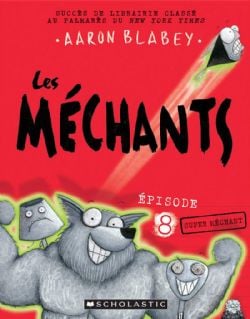 LES MÉCHANTS -  SUPER MÉCHANT (FRENCH V.) 08