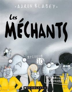 LES MÉCHANTS -  UNE MÉCHANTE JOURNÉE (FRENCH V.) 10