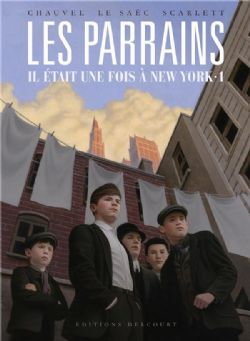LES PARRAINS -  IL ÉTAIT UNE FOIS NEW YORK (FRENCH V.) 01
