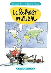 LES PETITS RIENS DE LEWIS TRONDHEIM -  LE ROBINET MUSICAL (FRENCH V.) 05