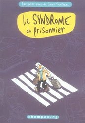 LES PETITS RIENS DE LEWIS TRONDHEIM -  LE SYNDROME DU PRISONNIER (FRENCH V.) 02