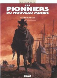 LES PIONNIERS DU NOUVEAU-MONDE -  LA CROIX DE SAINT-LOUIS (FRENCH V.) 04