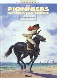 LES PIONNIERS DU NOUVEAU-MONDE -  LE PIEGE DE LA ROCHELLE (FRENCH V.) 11