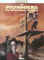 LES PIONNIERS DU NOUVEAU-MONDE -  LE PILORI (FRENCH V.) 01