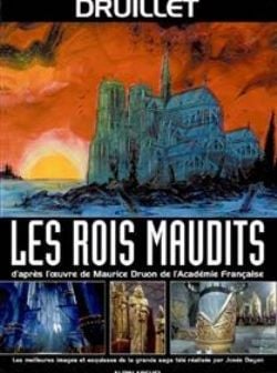 LES ROIS MAUDITS -  (FRENCH V.)