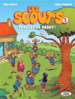 LES SCOUTS -  PAROLES DE SCOUT ! 01
