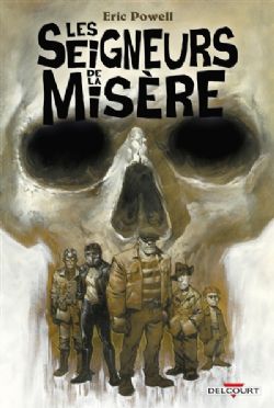 LES SEIGNEURS DE LA MISÈRE -  (FRENCH V.)