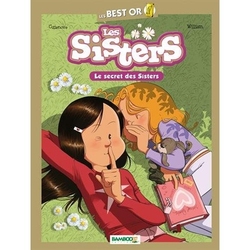 LES SISTERS -  LES SECRETS DES SISTERS (LES BEST OR) (FRENCH V.)