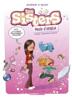 LES SISTERS -  MODE D'EMPLOI (FRENCH V.)