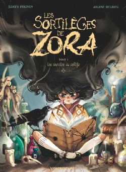 LES SORTILÈGES DE ZORA -  UNE SORCIÈRE AU COLLÈGE (FRENCH V.) 01