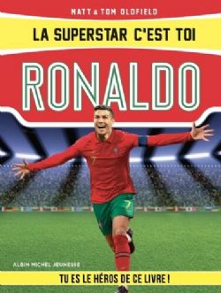 LES SUPERSTARS DU FOOT -  LA SUPERSTAR C'EST TOI - RONALDO