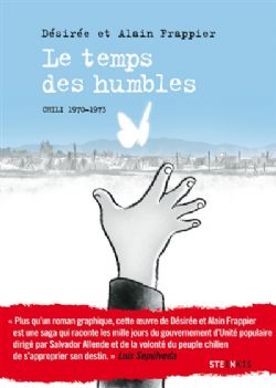 LES TEMPS HUMBLES -  CHILI 1970-1973 (FRENCH V.)