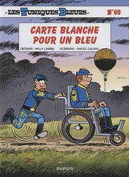 LES TUNIQUES BLEUES -  CARTE BLANCHE POUR UN BLEU 60