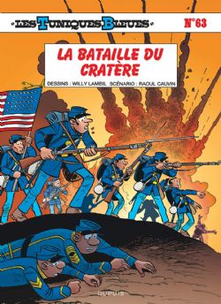 LES TUNIQUES BLEUES -  LA BATAILLE DU CRATÈRE 63