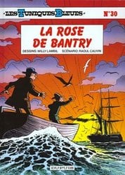 LES TUNIQUES BLEUES -  LA ROSE DE BANTRY (FRENCH V.) 30