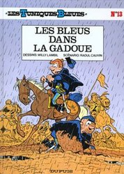 LES TUNIQUES BLEUES -  LES BLEUS DANS LA GADOUE 13