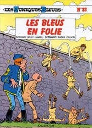 LES TUNIQUES BLEUES -  LES BLEUS EN FOLIE (FRENCH V.) 32