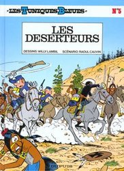 LES TUNIQUES BLEUES -  LES DESERTEURS 05