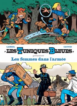 LES TUNIQUES BLEUES -  LES FEMMES DANS L'ARMÉE - TOMES 13 & 54 (FRENCH V.) 9 -  TUNIQUES BLEUES PRESENTENT