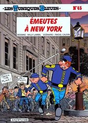 LES TUNIQUES BLEUES -  ÉMEUTES À NEW YORK 45