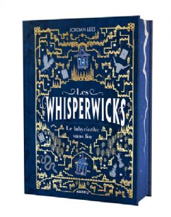 LES WHISPERWICKS -  LE LABYRINTHE SANS FIN (HARDCOVER) (FRENCH V.) 01