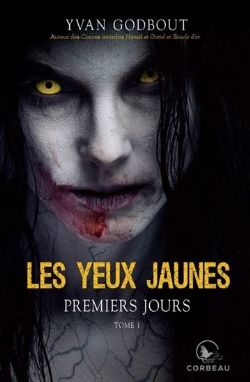 LES YEUX JAUNES -  PREMIERS JOURS (LARGE FORMAT) (FRENCH V.) 01