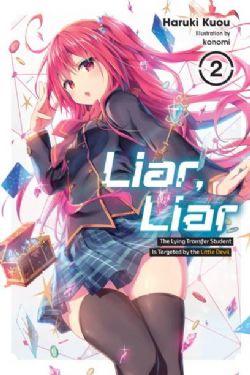 LIAR, LIAR -  THE LYING TRANSFERT STUDENT IS TARGETED BY THE LITTLE DEVIL -LIGHT NOVEL- (ENGLISH V.) 02