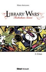 LIBRARY WARS -  CRISES 03
