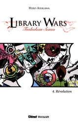 LIBRARY WARS -  RÉVOLUTION 04