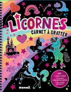 LICORNE : CARNET À GRATTER -  AVEC 1 CARNET À GRATTER, 25 STICKERS HOLOGRAPHIQUES PAILLETÉS, DES ACTIVITÉS AMUSANTES ! (FRENCH V.)