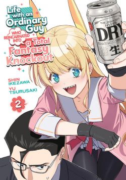 LIFE WITH AN ORDINARY GUY WHO REINCARNATED INTO A TOTAL FANTASY KNOCKOUT -  (ENGLISH V.) 02