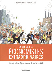 LIGUE DES ECONOMISTES EXTRAORDINAIRES, LA -  (FRENCH V.)