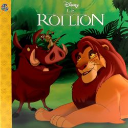 LION KING, THE -  L'HISTOIRE DU FILM (FRENCH V.) -  LES PETITS CLASSIQUES