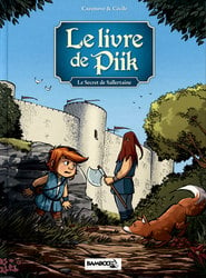 LIVRE DE PIIK, LE -  LE SECRET DE SALLERTAINE 01