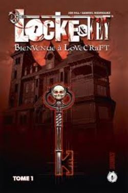 LOCKE & KEY -  BIENVENUE À LOVECRAFT (ÉDITION 2018) (FRENCH V.) 01