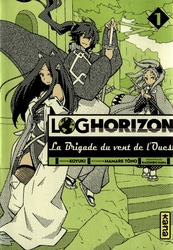 LOG HORIZON -  (FRENCH V.) -  BRIGADE DU VENT DE L'OUEST, LA 01
