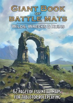 LOKE BATTLE MATS -  GIANT BOOK OF BATTLE MATS - WILDS, WRECKS & RUINS -  BATTLE MAPS