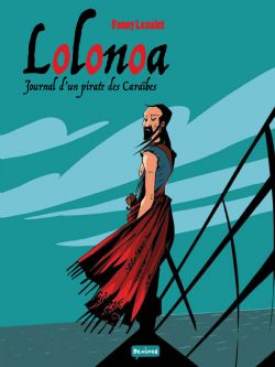 LOLONOA -  LE JOURNAL D'UN PIRATE DES CARAÏBES