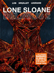 LONE SLOANE -  DELIRIUS 2 05