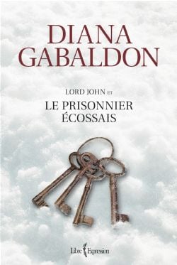 LORD JOHN ET LE PRISONNIER ÉCOSSAIS -  (FRENCH V.)